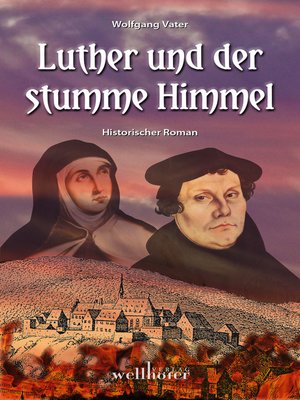 cover image of Luther und der stumme Himmel